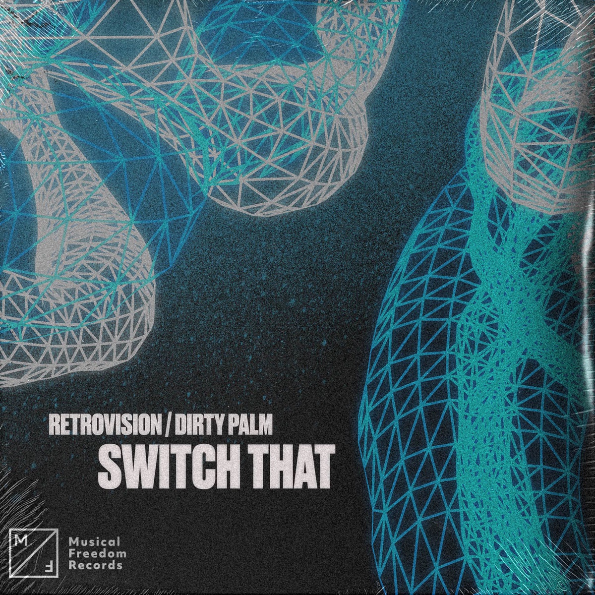 Switch That - Single by Retrovision & Dirty Palm album cover
