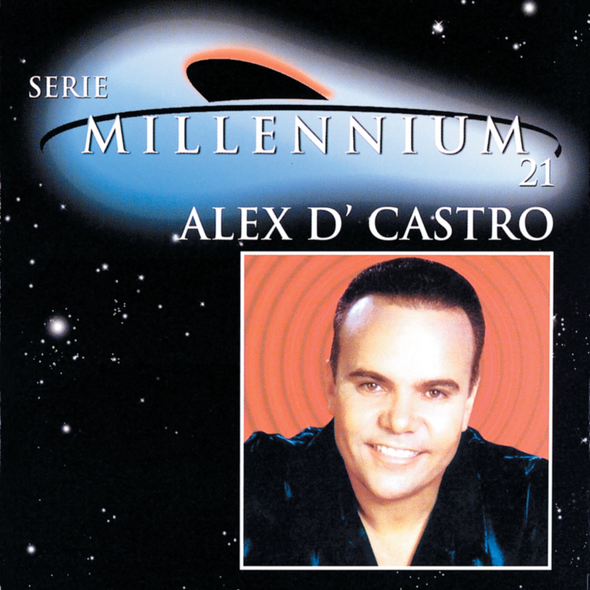 Serie Millennium 21 by Alex D'Castro album cover