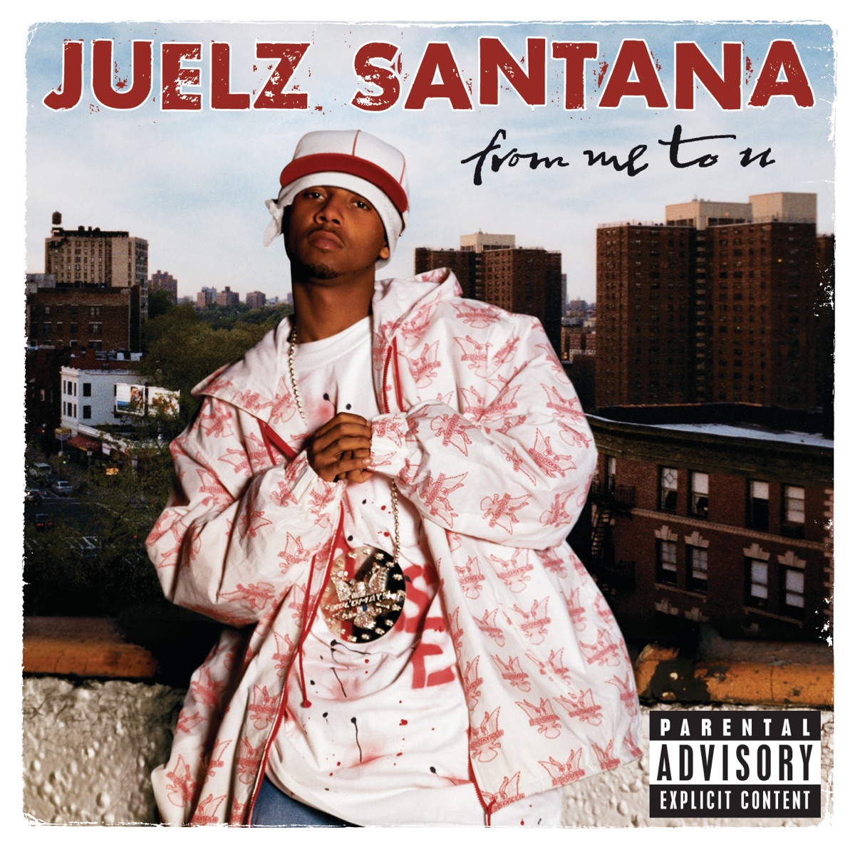 From Me To U by Juelz Santana album cover