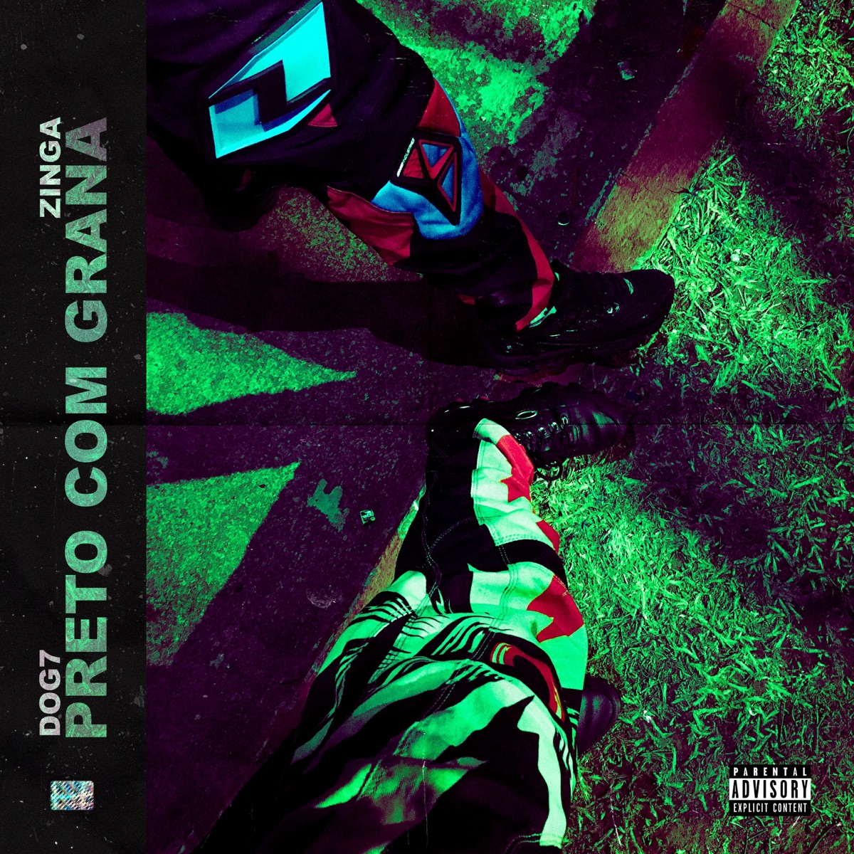 Preto Com Grana (feat. Zinga) - Single by Dog7 album cover
