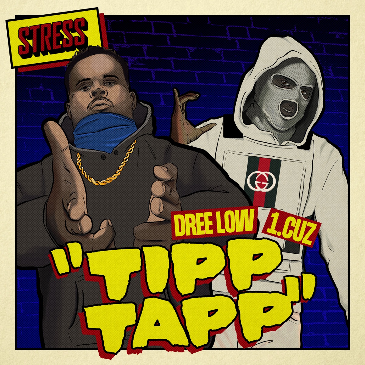 Tipp Tapp - Single by Stress, Dree Low & 1.Cuz album cover