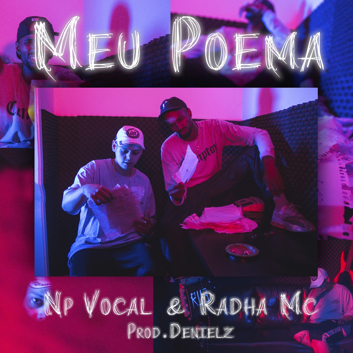 Meu Poema (feat. Denielz Beats) - Single by Radha Mc & Np Vocal album cover