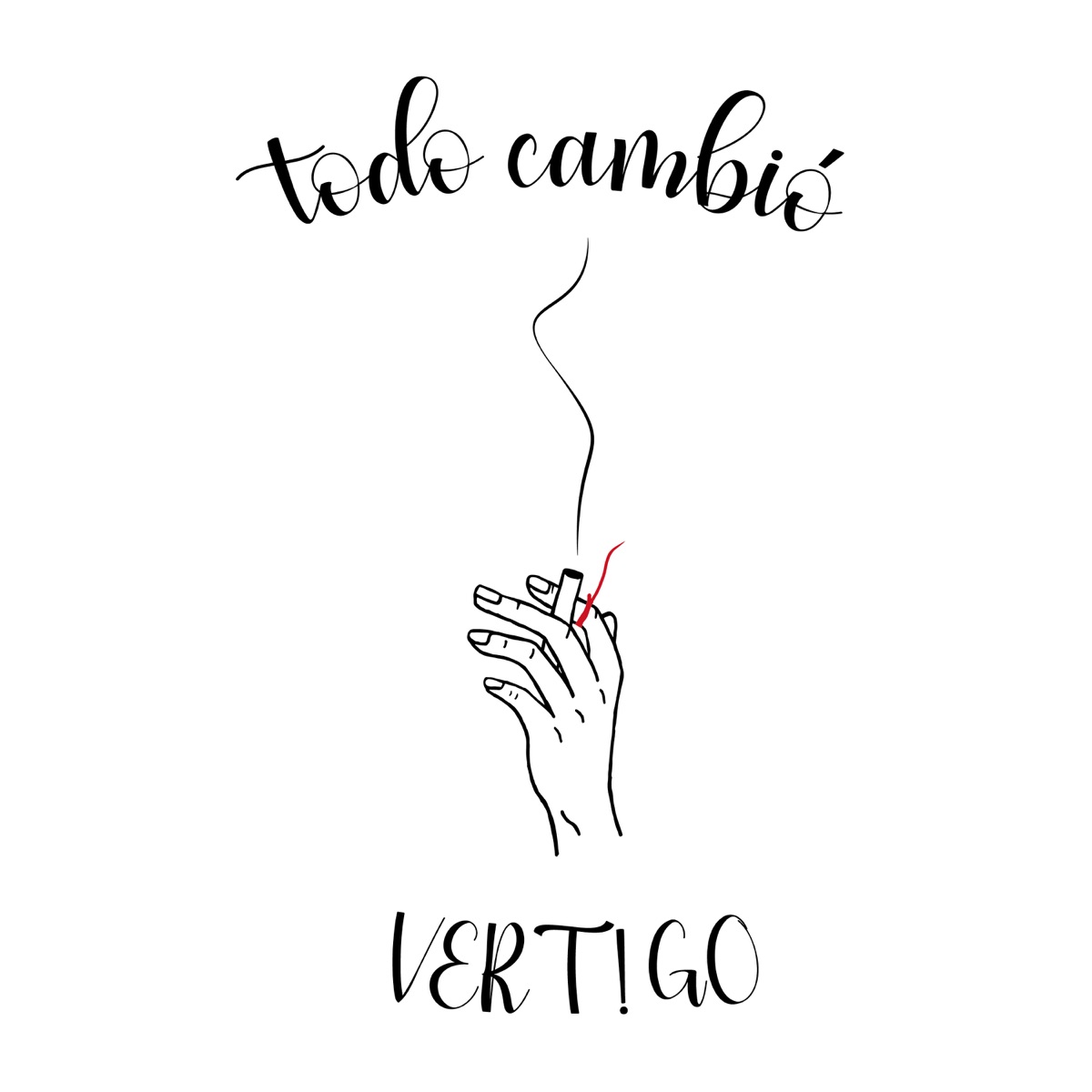 Todo Cambió (feat. SSAAM) - Single by VERT!GO album cover