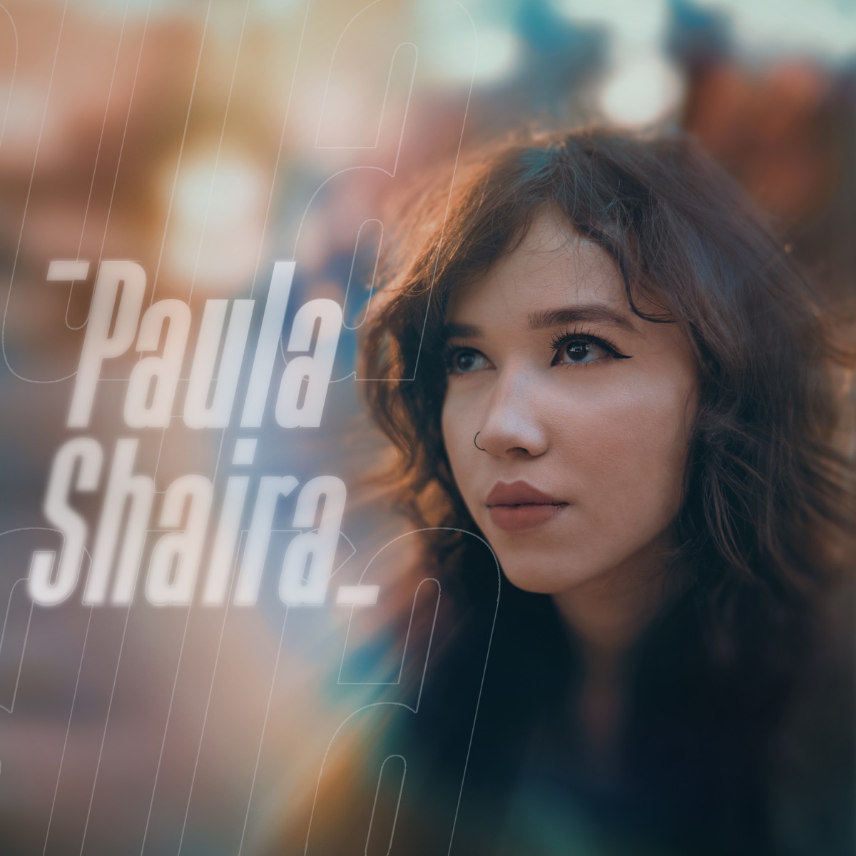 Paula Shaira - Single by Paula Shaira album cover