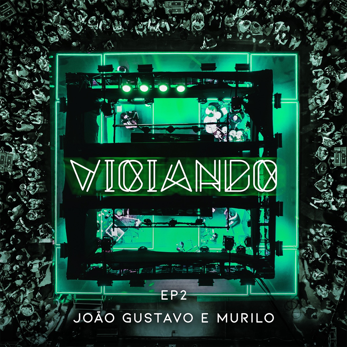 Viciando 2 (Ao vivo) - EP by João Gustavo e Murilo album cover
