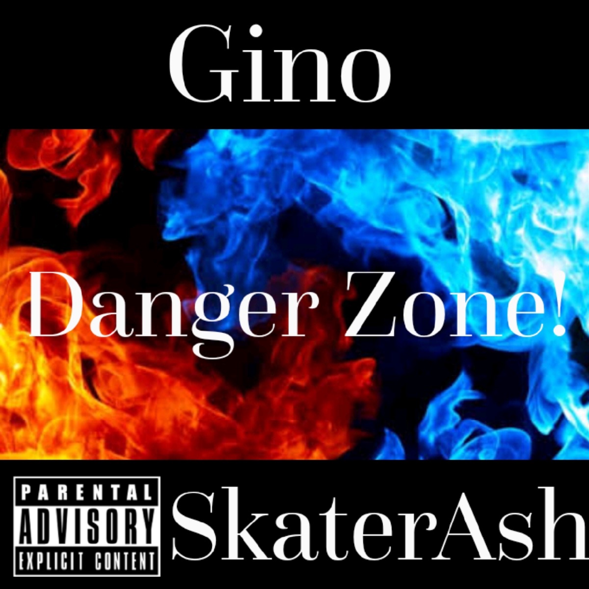 Danger Zone! (feat. GINO) - Single by SkaterAsh album cover
