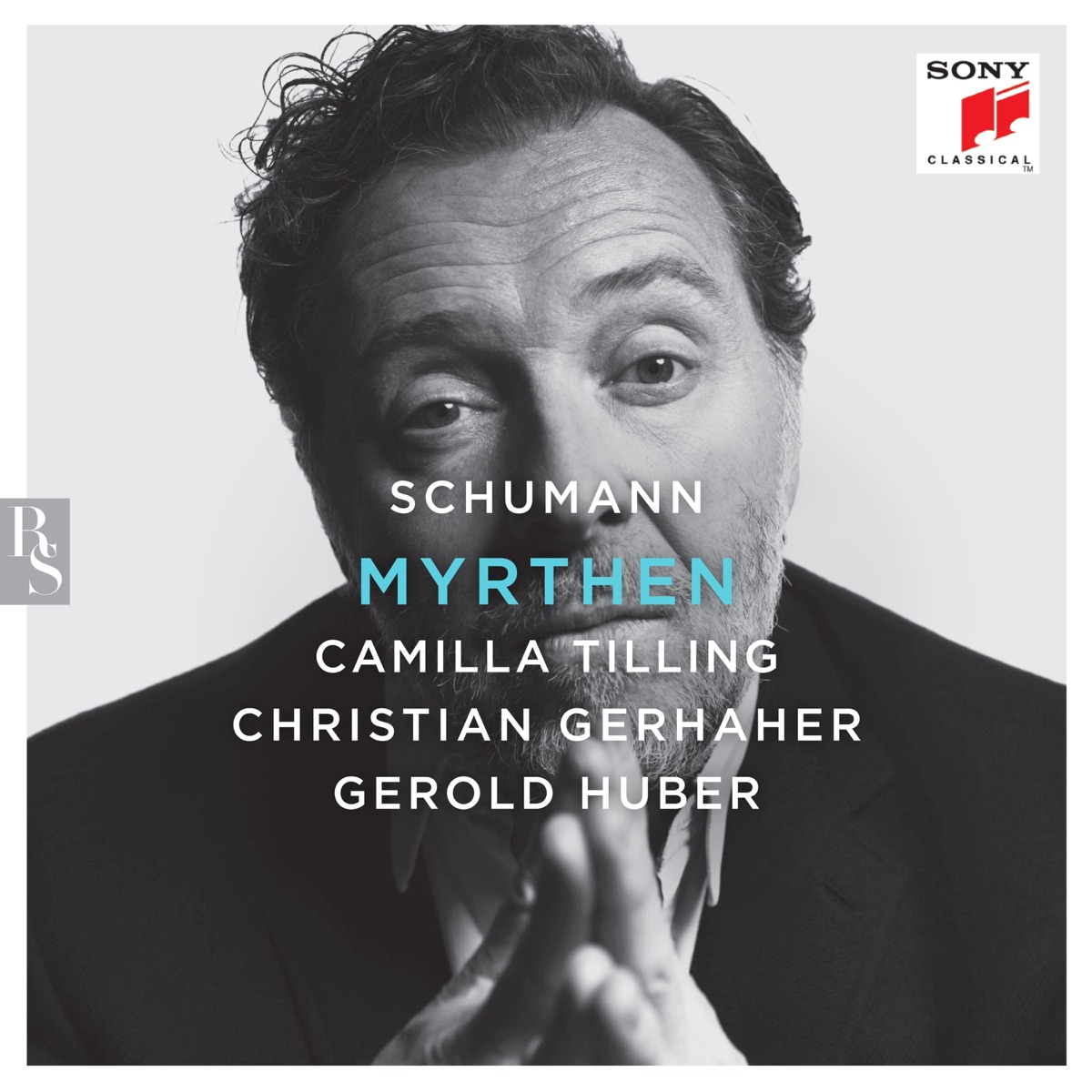 Schumann: Myrthen by Christian Gerhaher, Camilla Tilling & Gerold Huber album cover