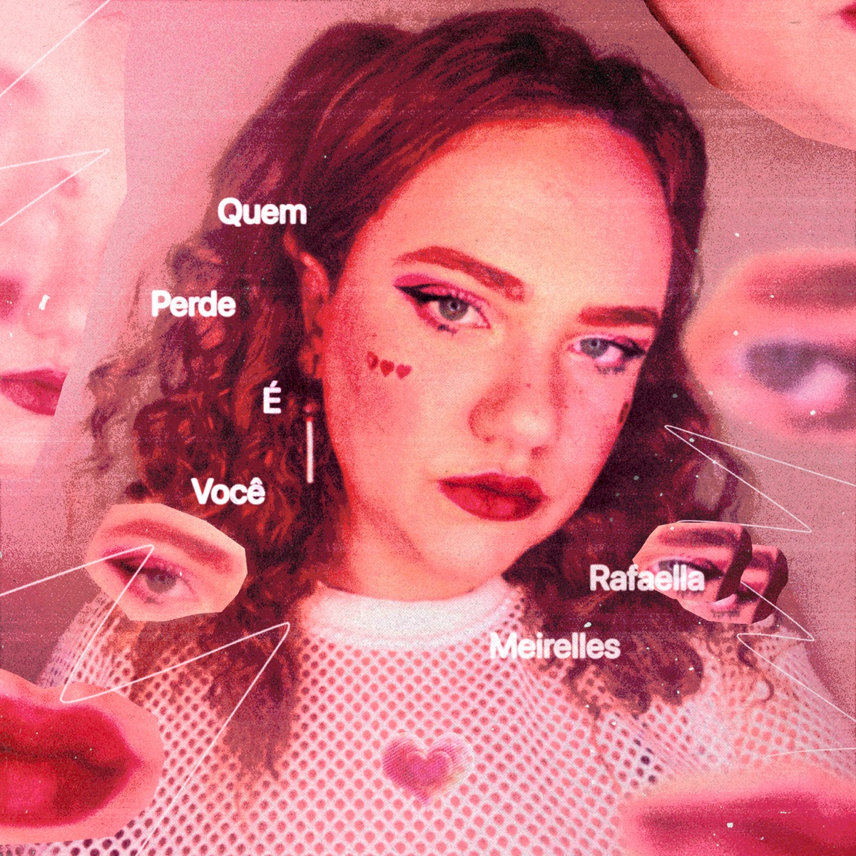 Quem Perde É Você - Single by Rafaella Meirelles album cover
