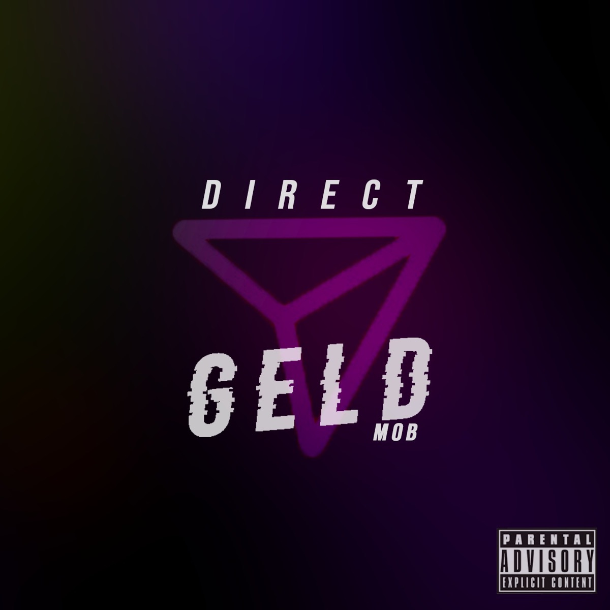 Direct - Single by Geld Mob album cover