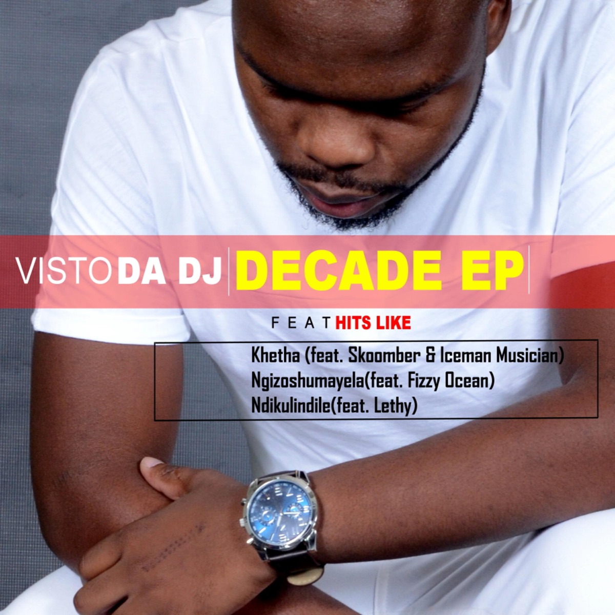 Decade Ep by Visto Da Dj album cover