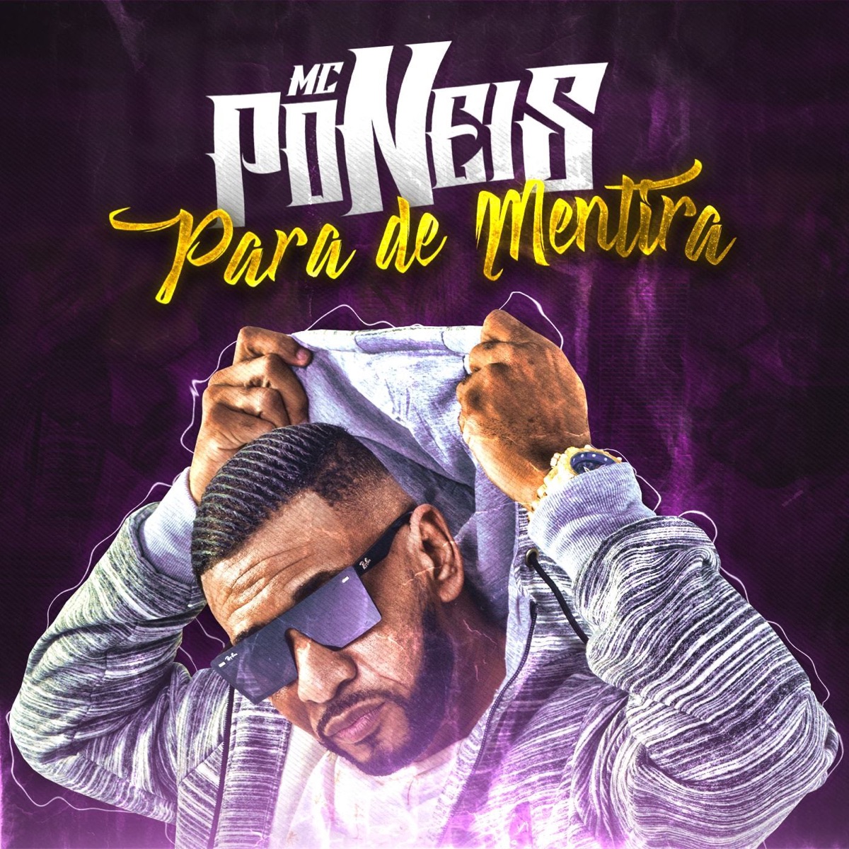 Para de Mentira - Single by MC Poneis album cover