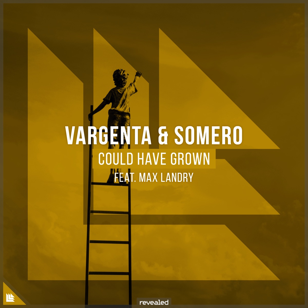 Could Have Grown (feat. Max Landry) - Single by VARGENTA, Somero & Revealed Recordings album cover