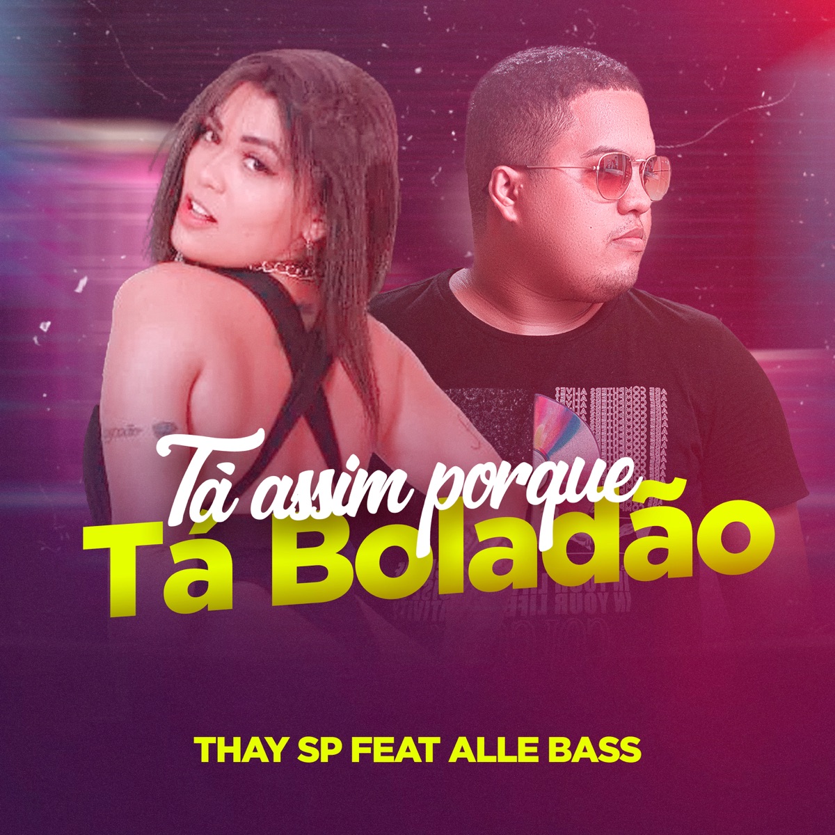 Tá Boladão (Remix) [feat. Alle Bass] - Single by Mc THAY SP album cover