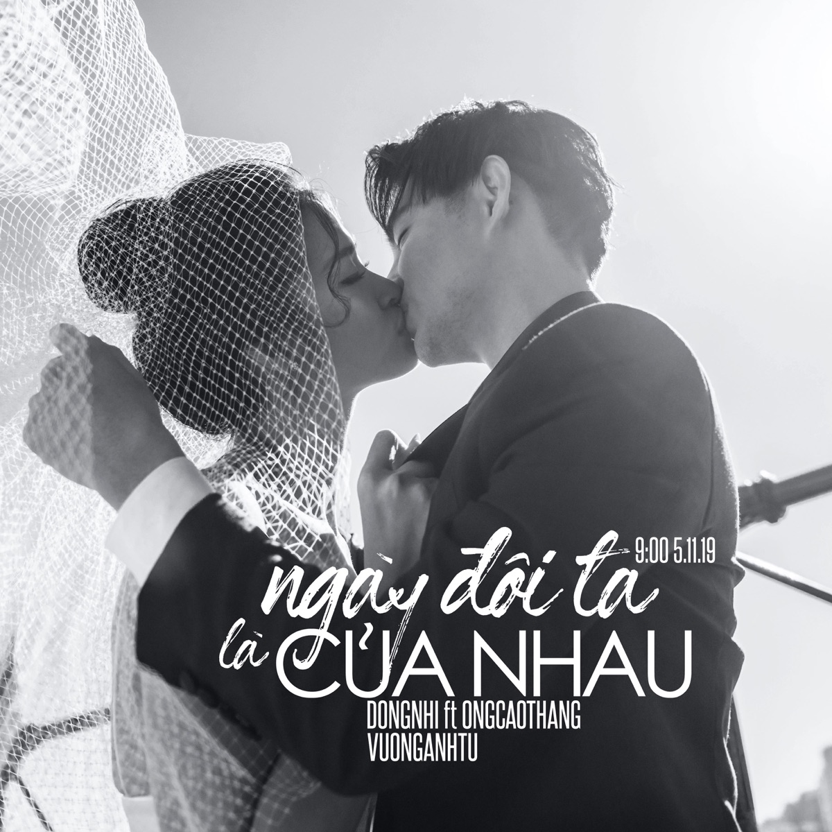 Ngày Đôi Ta Là Của Nhau (feat. Ông Cao Thắng) - Single by Đông Nhi album cover