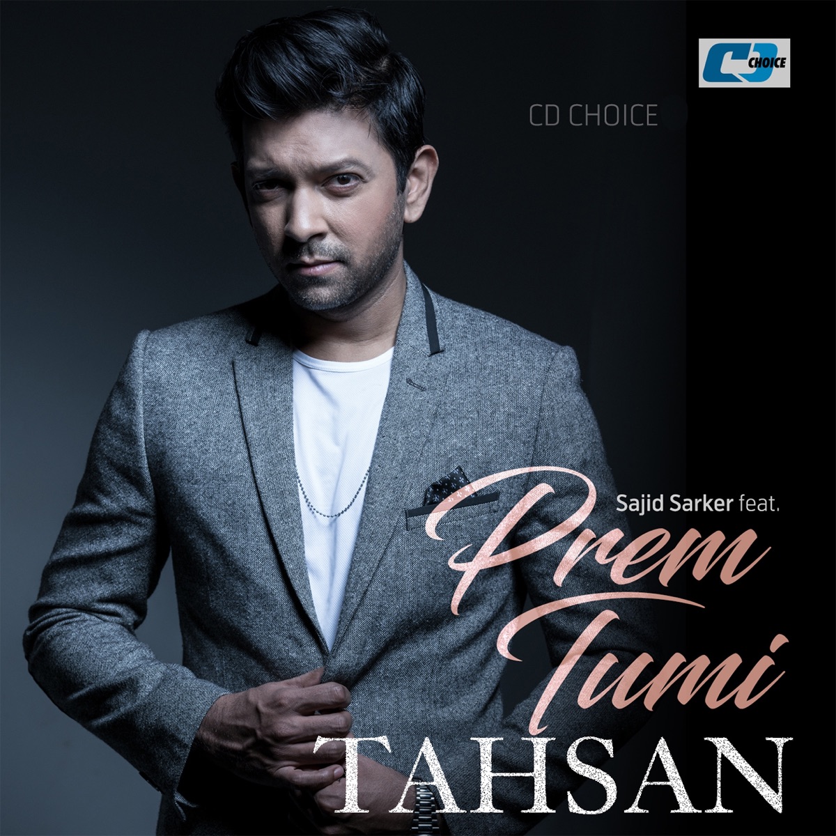 Prem Tumi (feat. Sajid Sarkar) - Single by Tahsan album cover