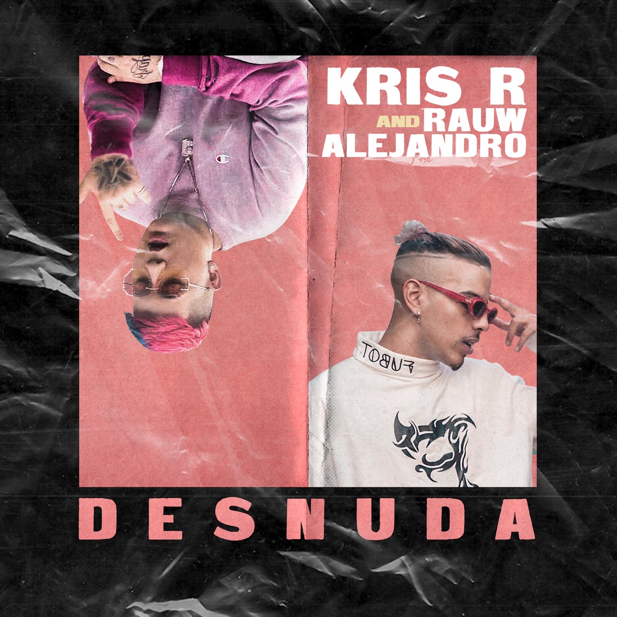 Desnuda - Single by Kris R. & Rauw Alejandro album cover