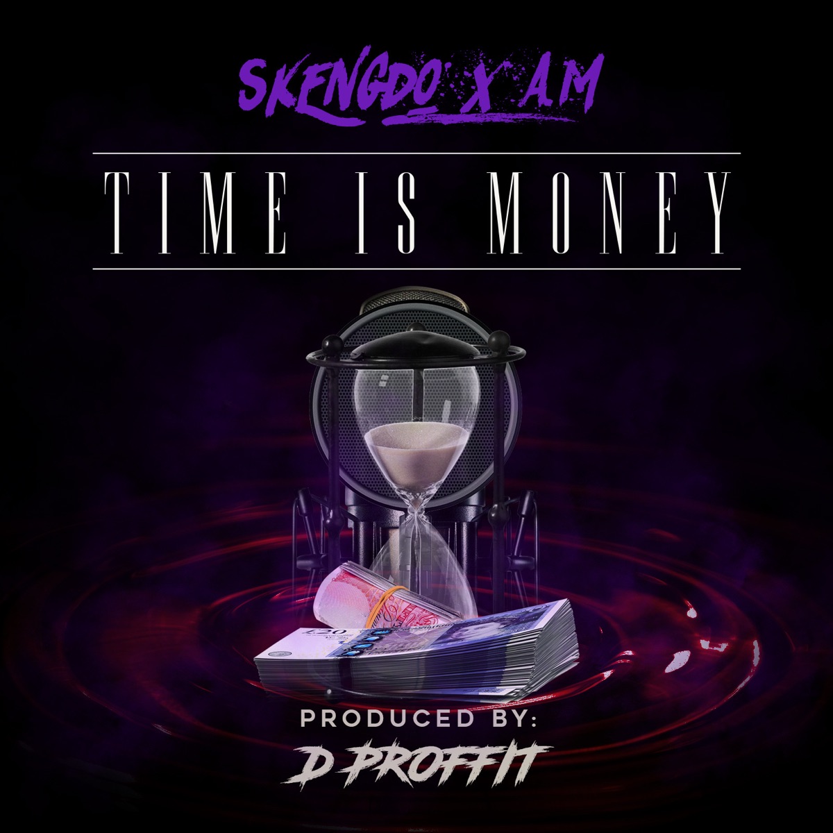 Time Is Money - Single by Skengdo, A.M & D Proffit album cover