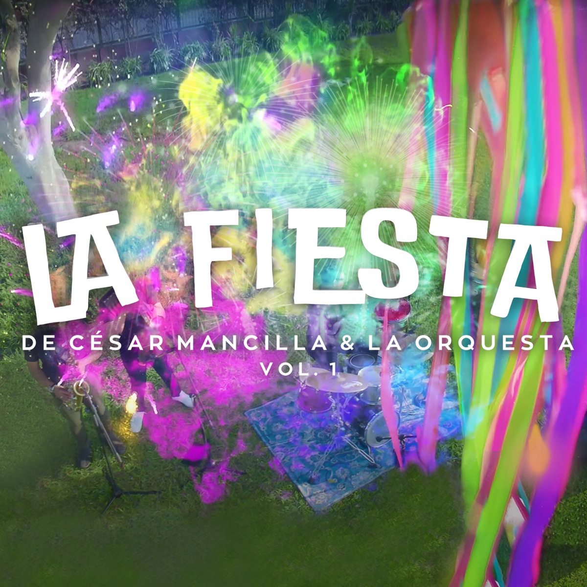 La Fiesta, Vol. 1: Corazón / Noches Vacías / La Ciguapa / Bandido / Alimaña / La Indecorosa / Salta, Salta / Si Me Dejas No Vale / Ajena / a Dormir Juntitos - EP by Cesar Mancilla album cover
