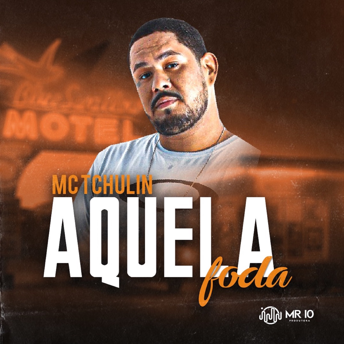 Aquela Foda - Single by Mc Tchulin album cover