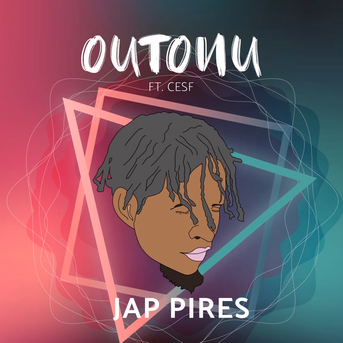 Outonu (feat. Cesf) - Single by Jap Pires album cover