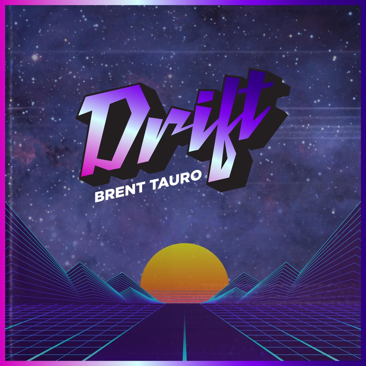 Drift - Single by Brent Tauro album cover