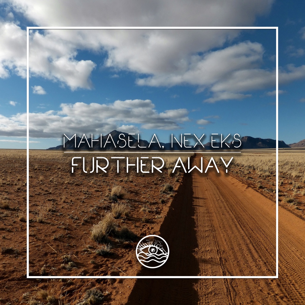Further Away - Single by Mahasela & Nex Eks album cover
