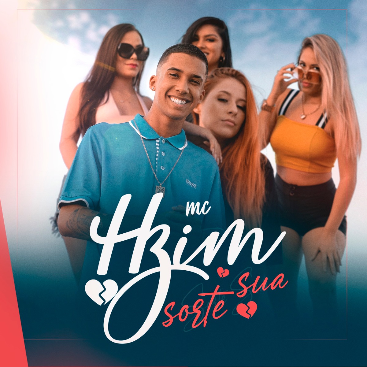 Sorte Sua - Single by MC Hzim album cover