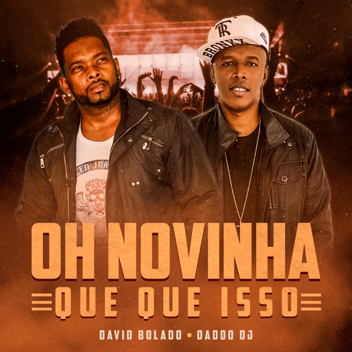 Oh Novinha Que Que Isso (feat. Daddo DJ) - Single by David Bolado album cover