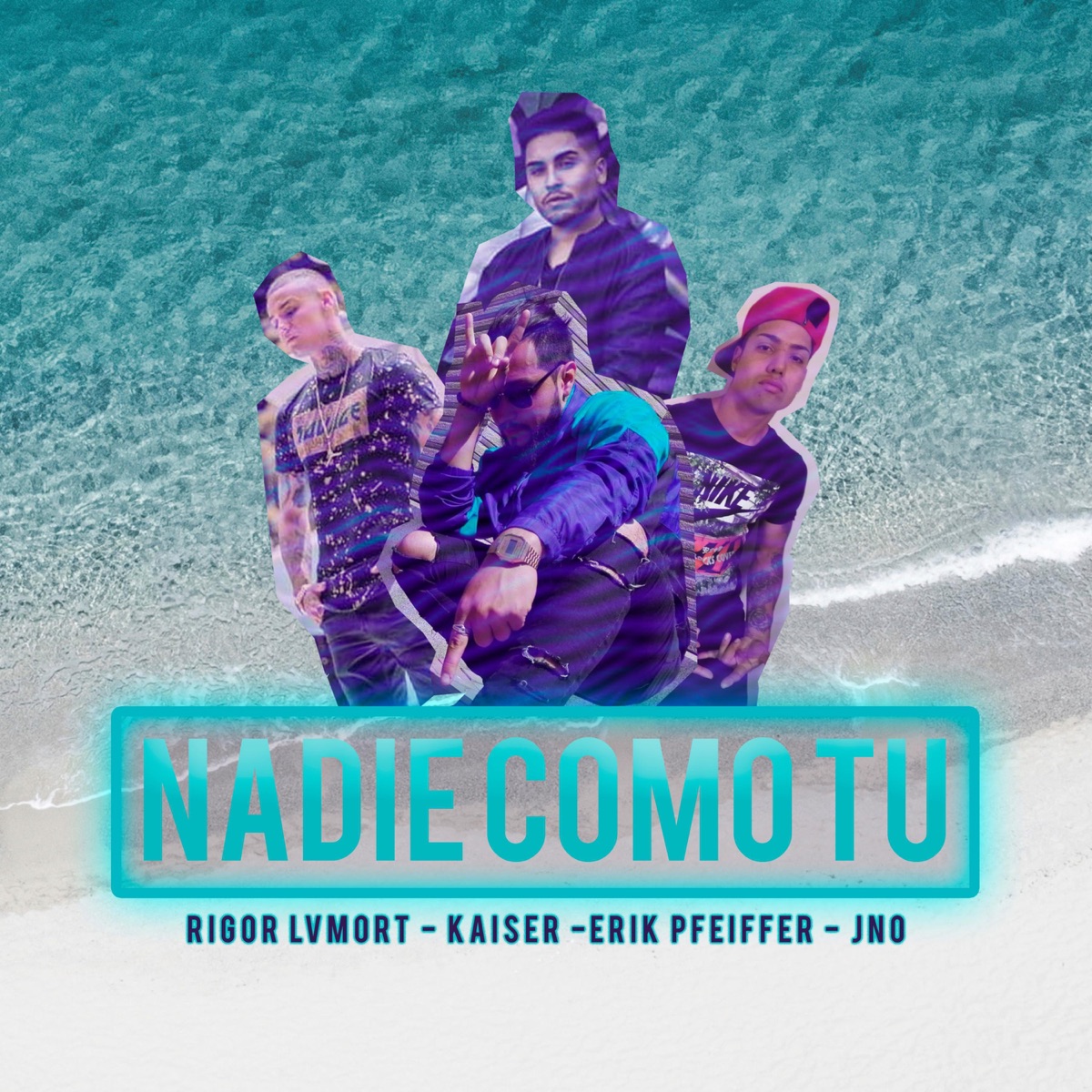 Nadie Como Tú (feat. Kaiser, Erik Pfeiffer & Jno) - Single by Rigor Lvmort album cover