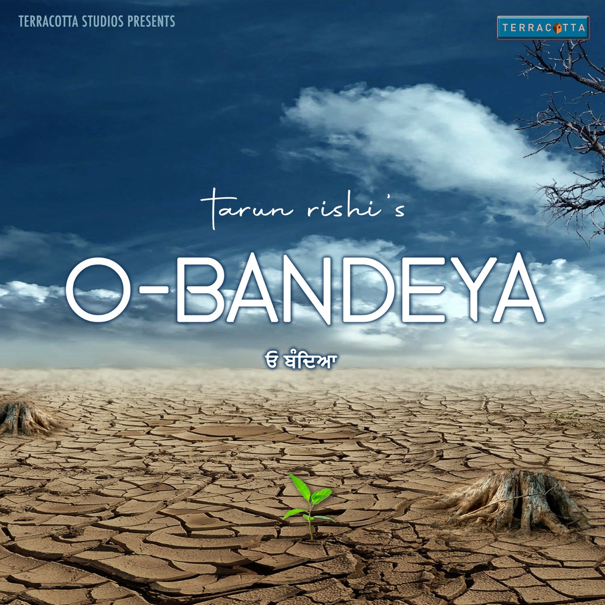 O Bandeya - Single by Tarun Rishi album cover