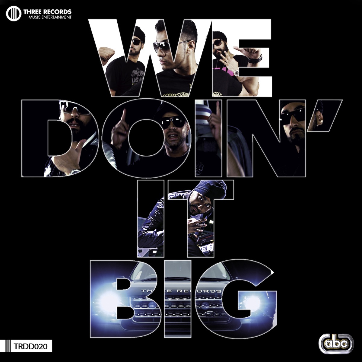 We Doin' It Big (feat. Smooth & Raftaar) - Single by RDB album cover