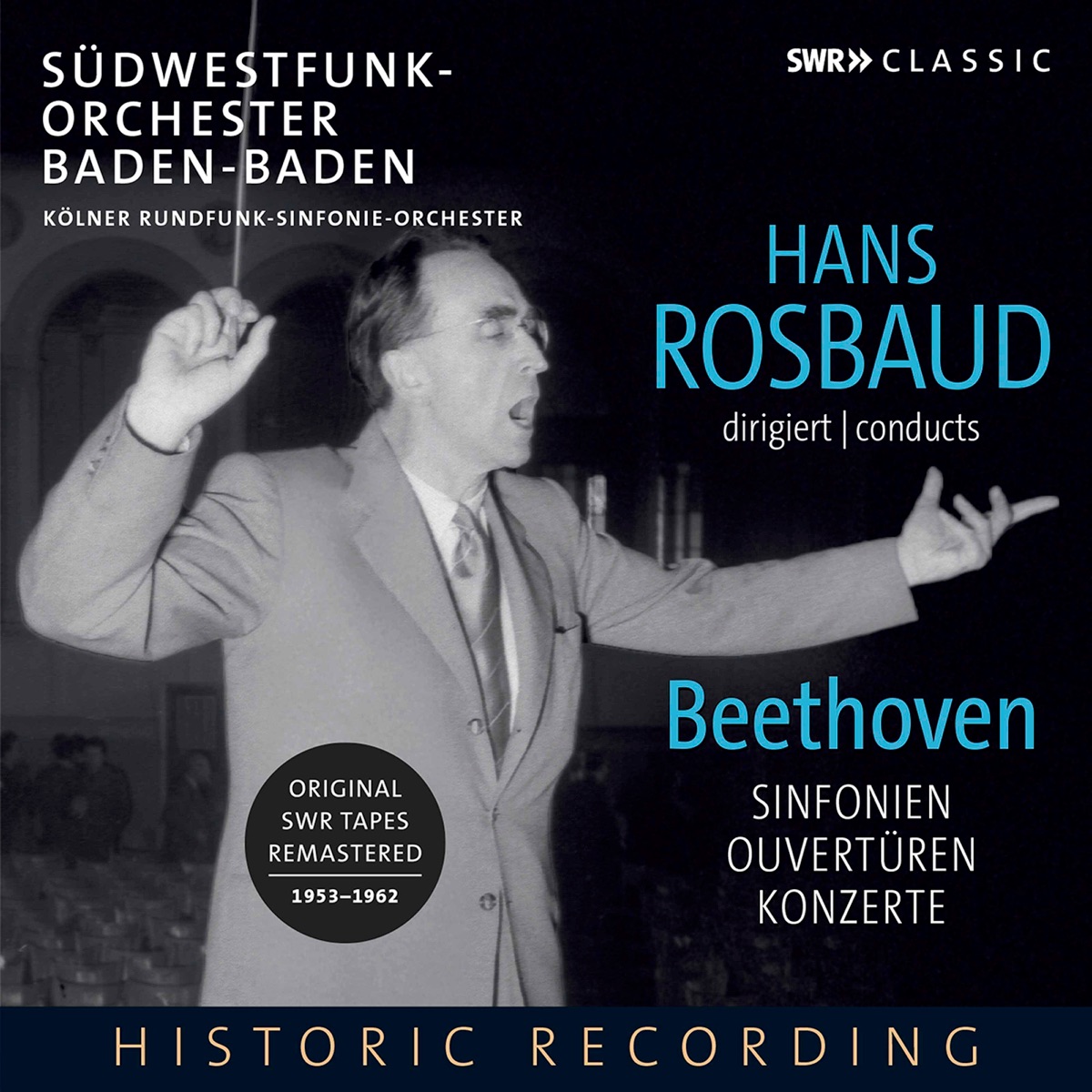 Beethoven: Orchestral Works by Hans Rosbaud & Southwest German Radio Symphony Orchestra album cover
