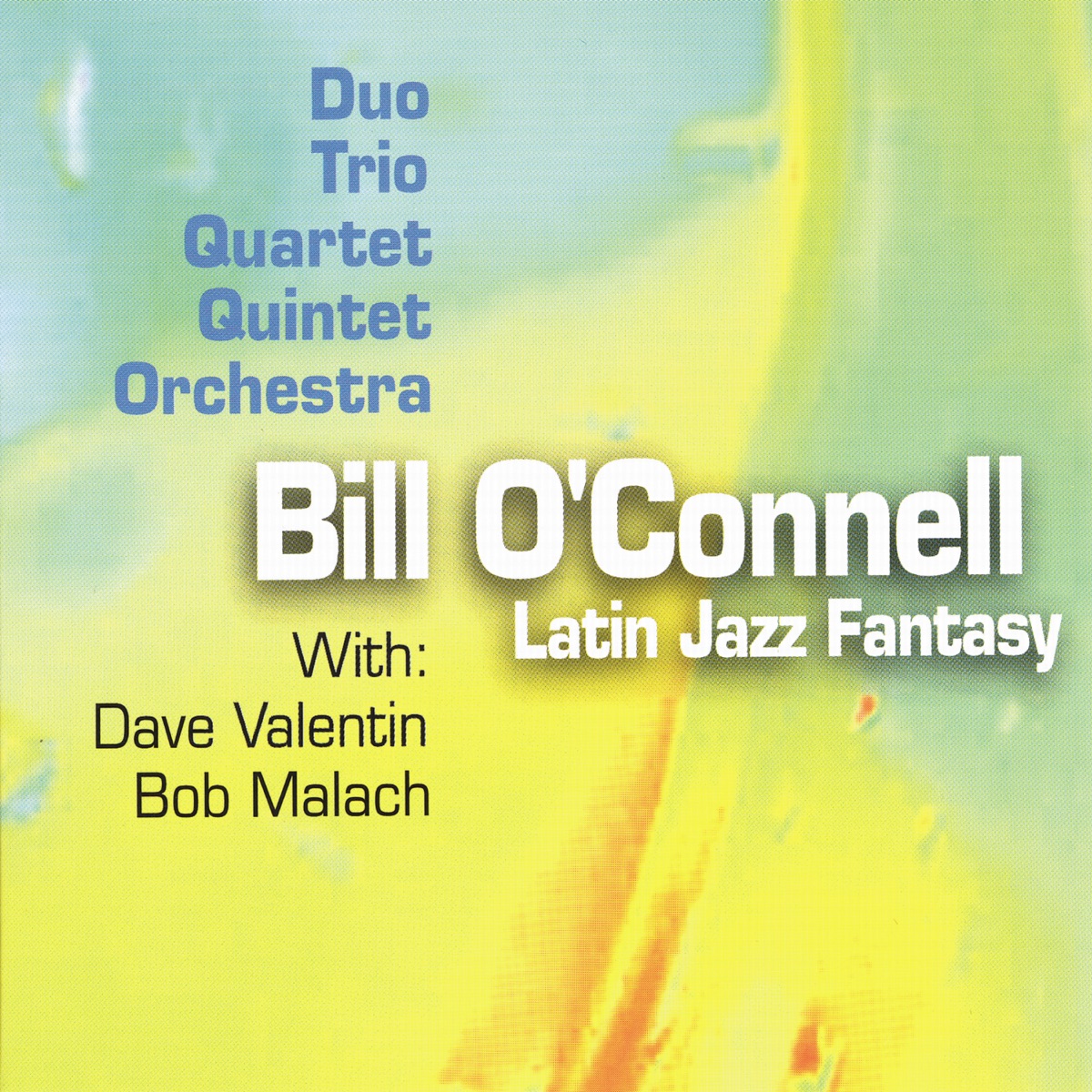 Latin Jazz Fantasy by Bill O'Connell album cover