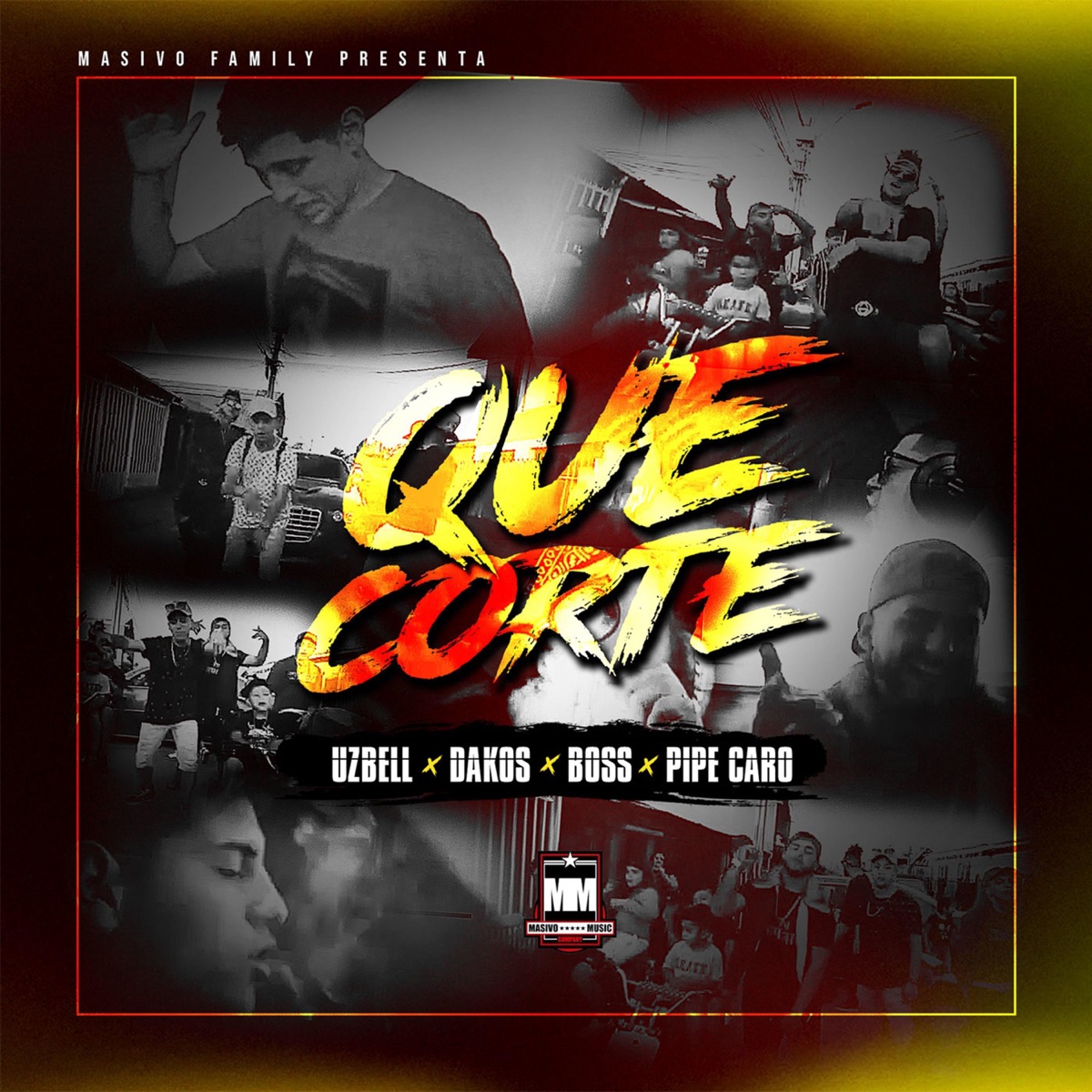 Que Corte (feat. Uzbell, Dakos, Boss Supreme Lyric & Pipe Caro) - Single by Masivo Family album cover