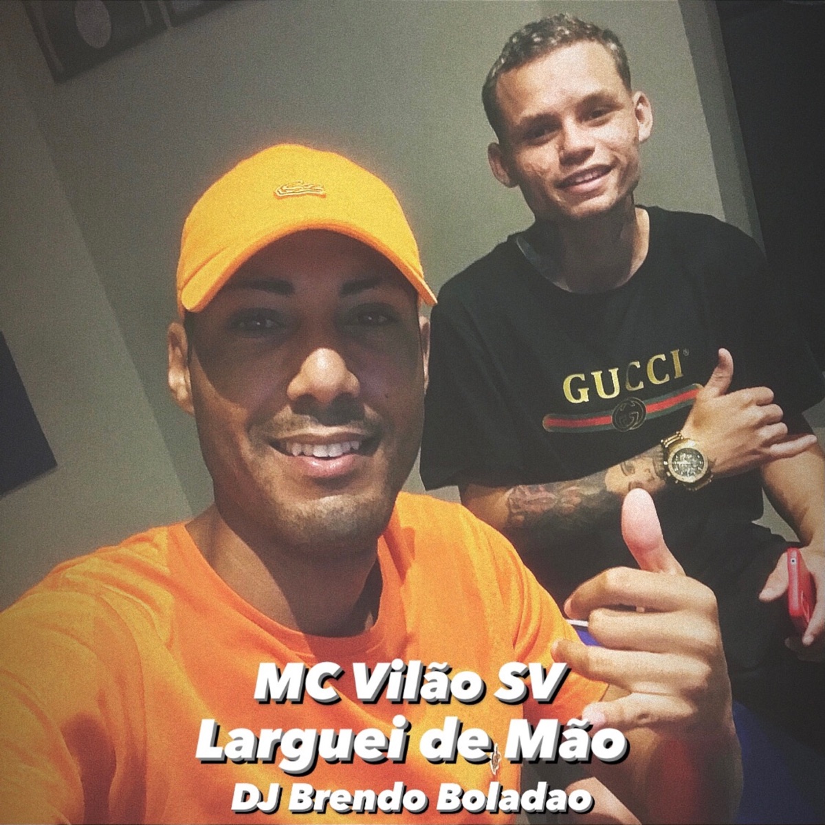 Larguei de Mão - Single by MC Vilão SV & DJ Brendo Boladão album cover