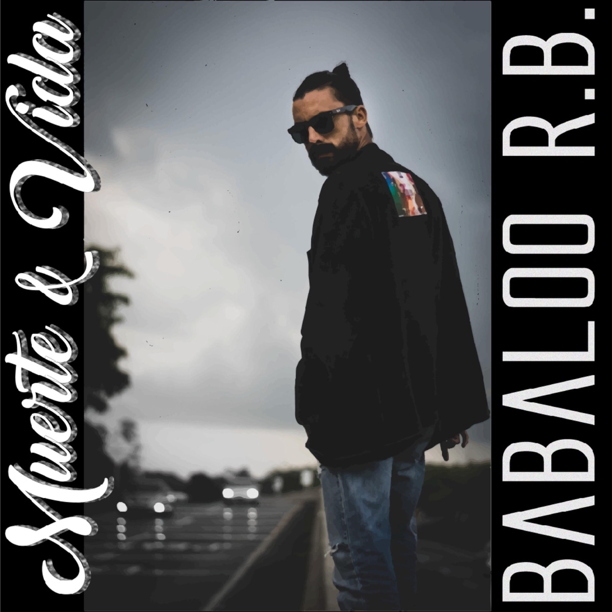 Muerte & Vida - Single by Babaloo R.B. album cover