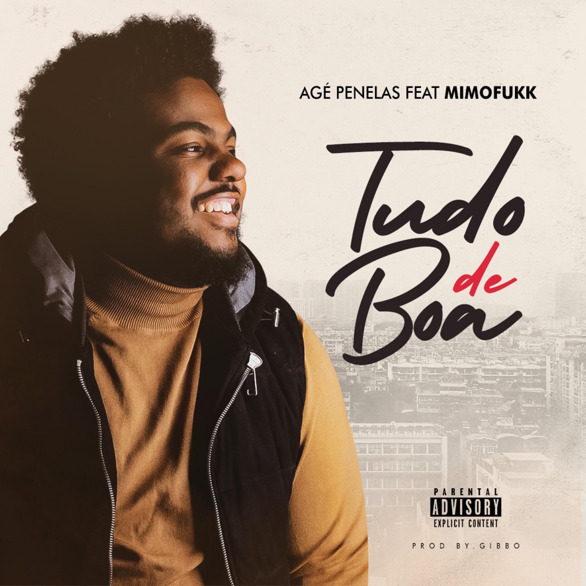 Tudo de Boa (feat. MimoFukk) - Single by Agé Penelas album cover