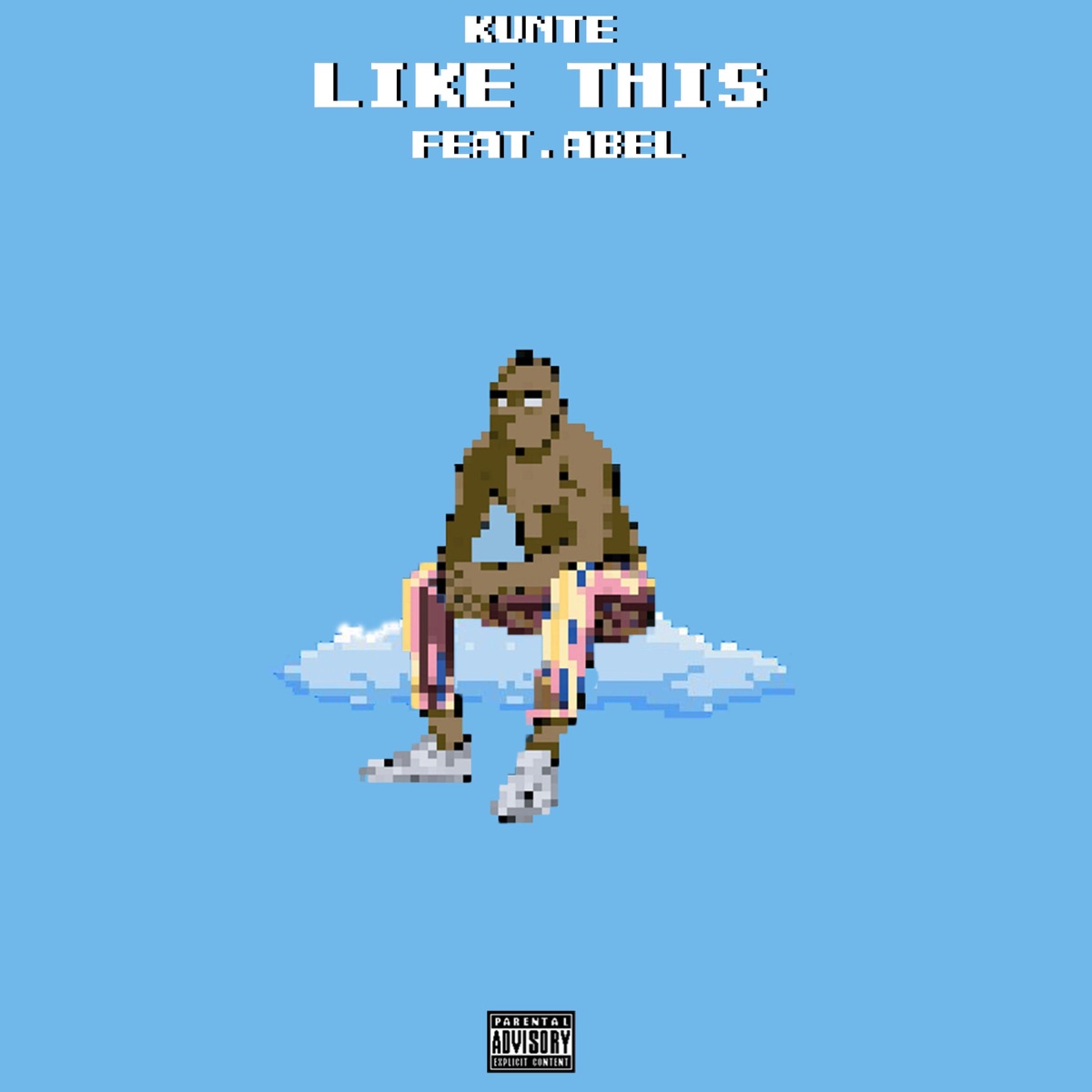 Like This (feat. Abel) - Single by Kunte album cover