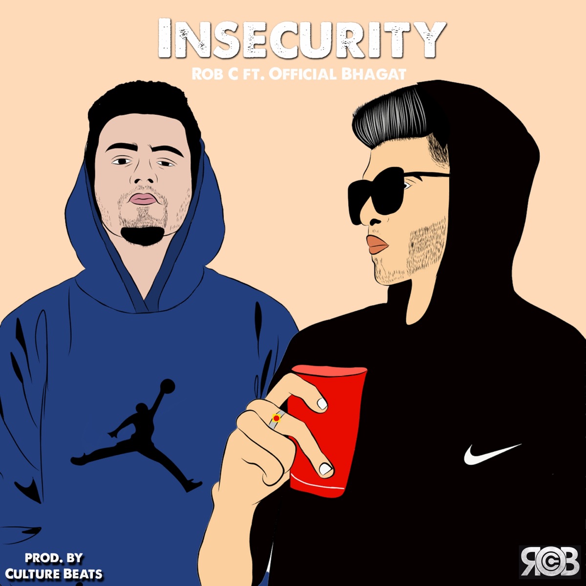 Insecurity (feat. Official Bhagat) - Single by Rob C album cover