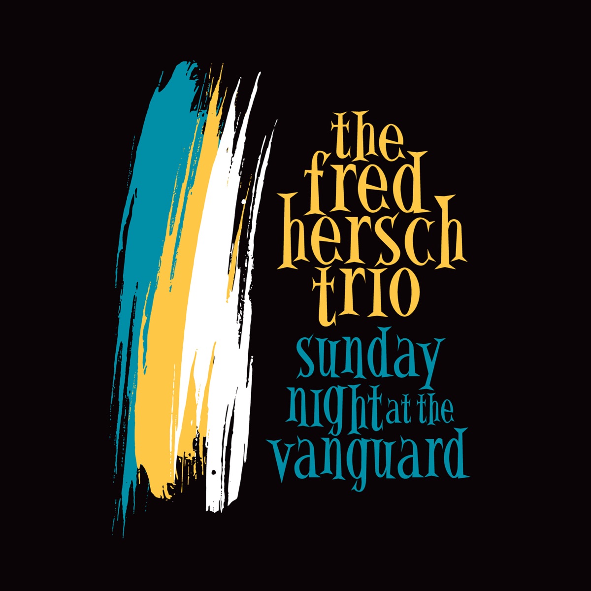 Sunday Night at the Vanguard by Fred Hersch album cover