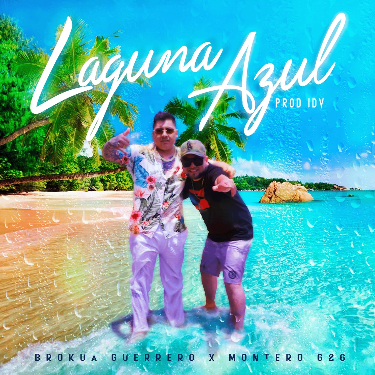 Laguna Azul (feat. Montero 626) - Single by Brokua Guerrero album cover