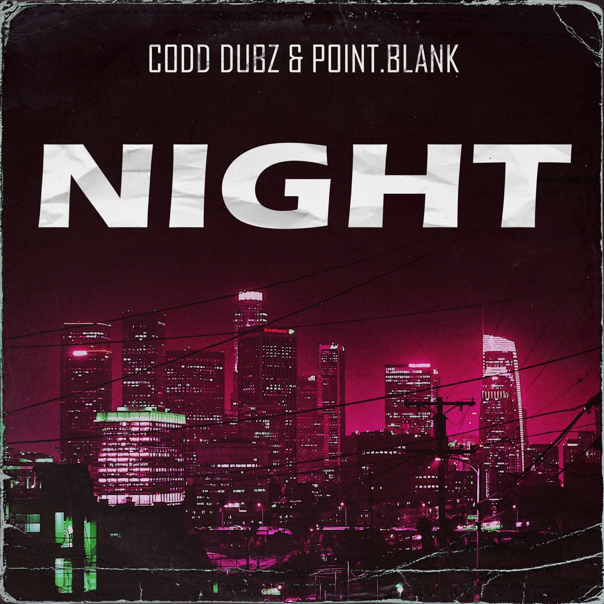 Night - Single by Point.Blank & Codd Dubz album cover