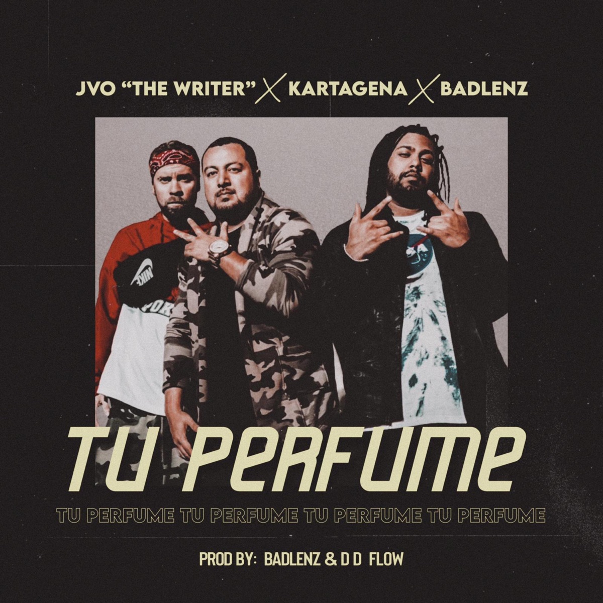 Tu Perfume (feat. Badlenz & Kartagena) - Single by JVO the Writer album cover