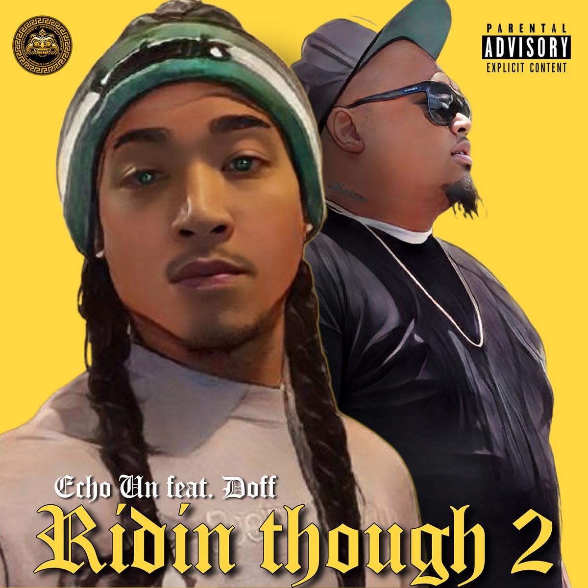 Ridin Through 2 - Single (feat. Doff) - Single by Echo Un album cover