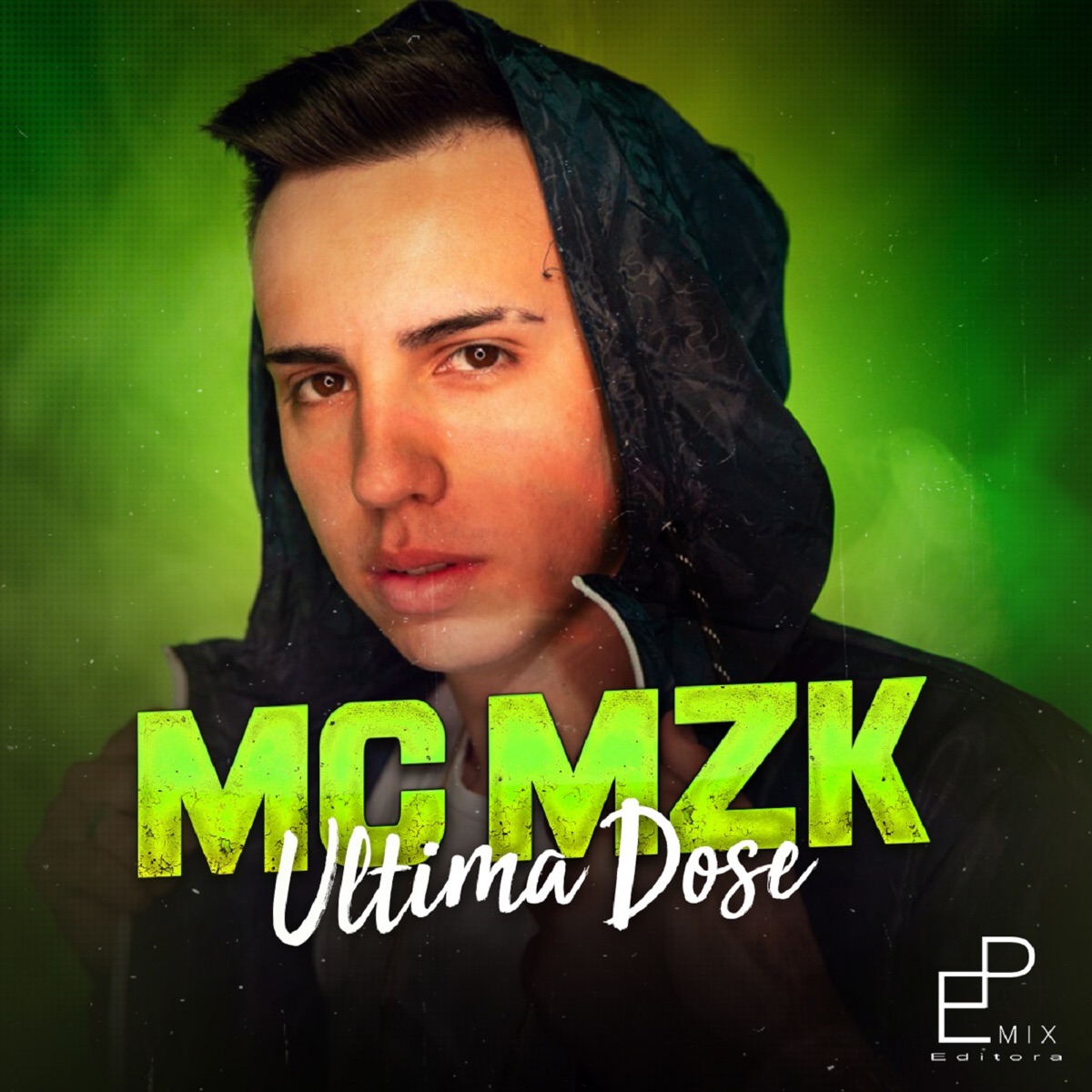 Última Dose - Single by MC MZK album cover