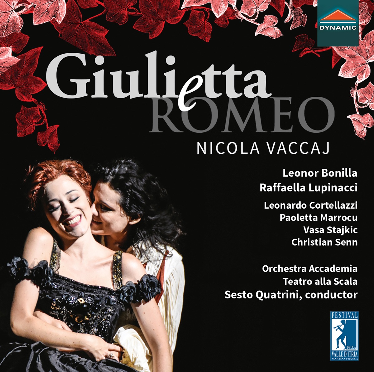 Vaccaj: Giulietta e Romeo (Live) by Leonor Bonilla, Raffaella Lupinacci, Leonardo Cortellazzi, Paoletta Marrocu, Vasa Stajkic, Christian Senn, Orchestra Accademia Teatro alla Scala & Sesto Quatrini album cover