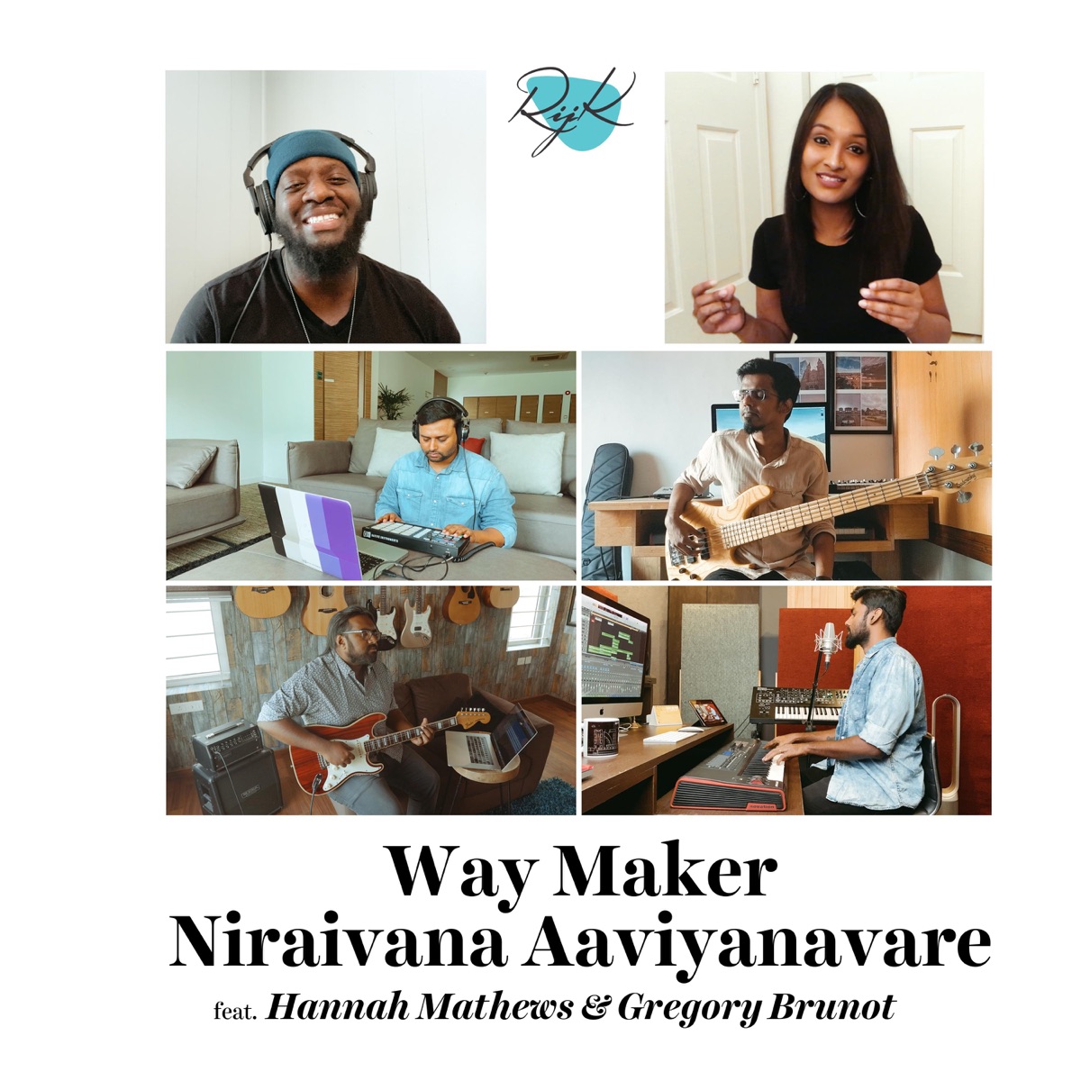 Way Maker, Niraivana Aaviyanavarae (feat. Hannah Mathews & Gregory Brunot) - Single by Rijk Band album cover