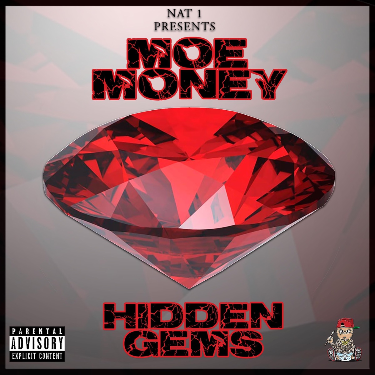 Hidden Gems Block Hot Hot Hot (feat. Moe Money, genovese & Lord Tariq) - Single by Nat 1 album cover