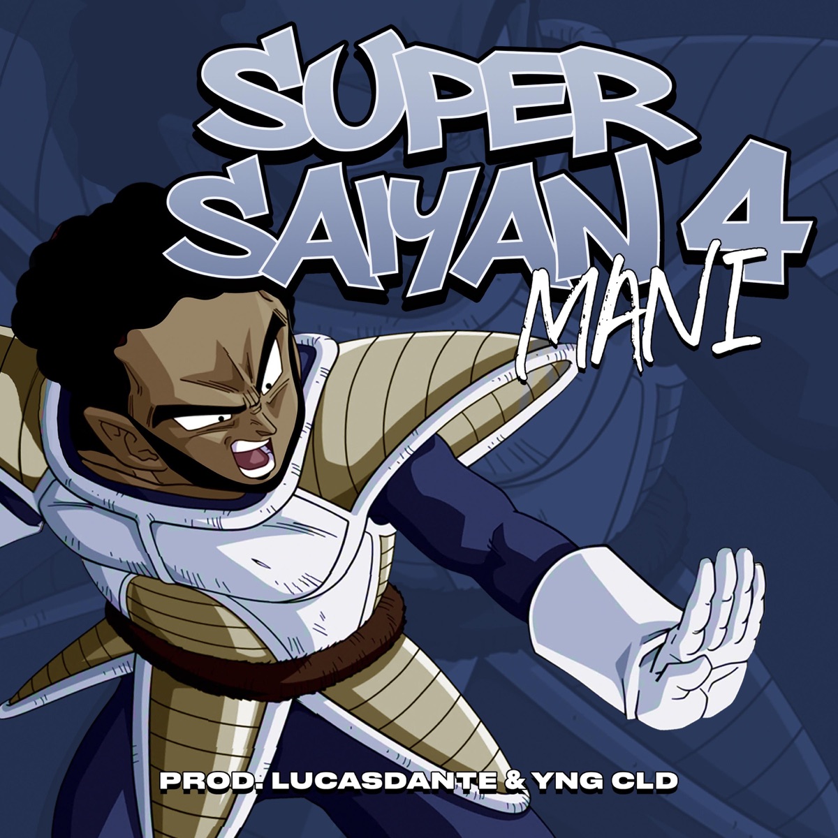 SuperSaiyan 4 - Single by Mani album cover