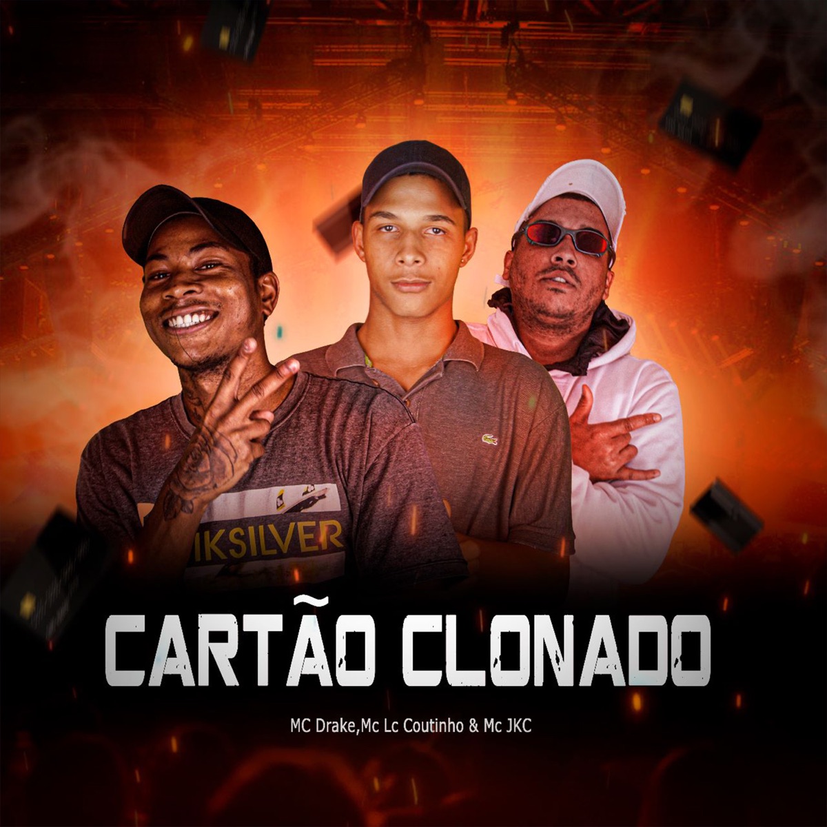 Cartão Clonado - Single by Mc Drake, MC LC Coutinho & Mc Jkc album cover